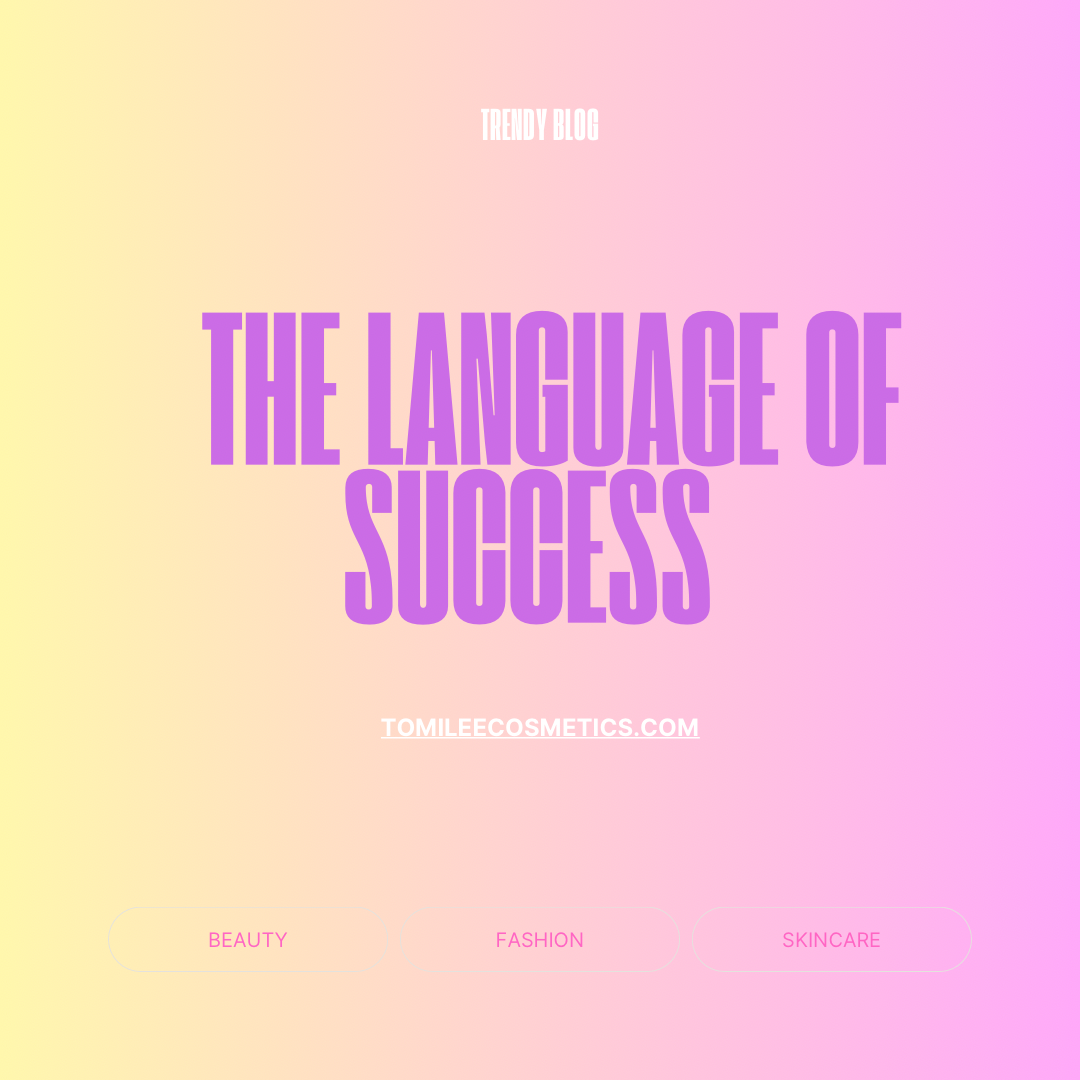 The Language of Success: Affirmations and Goal Achievement